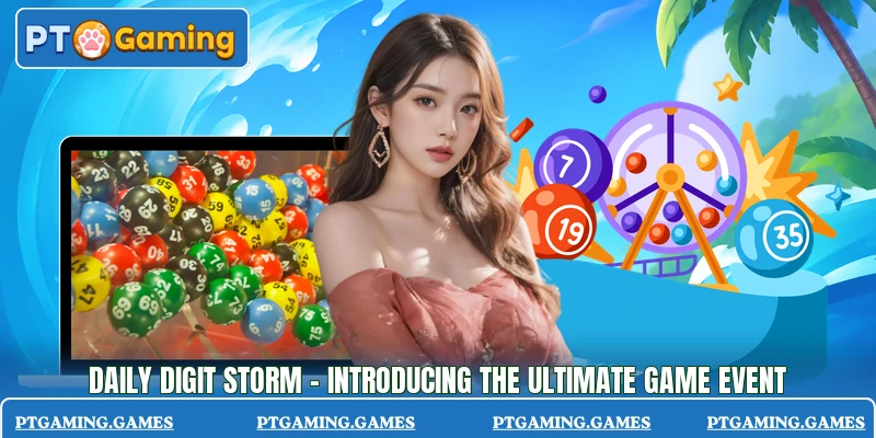 Daily Digit Storm - Introducing The Ultimate Game Event