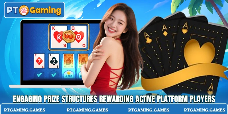 Engaging prize structures rewarding active platform players