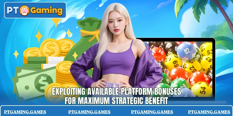 Exploiting available platform bonuses for maximum strategic benefit Exploiting available platform bonuses for maximum strategic benefit