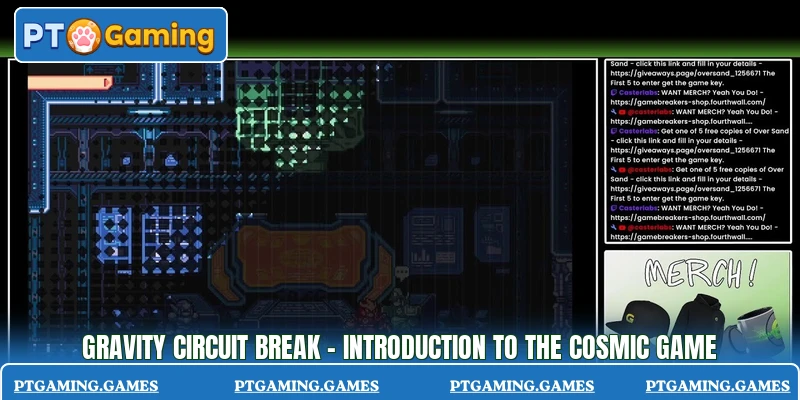 Gravity Circuit Break - Introduction To The Cosmic Game
