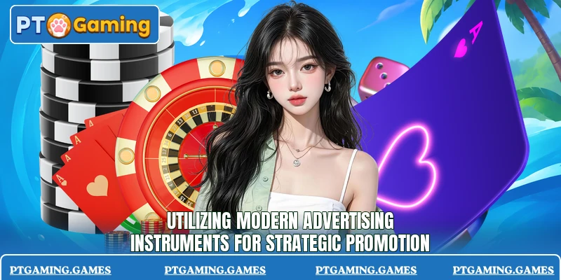 Utilizing modern advertising instruments for strategic promotion Utilizing modern advertising instruments for strategic promotion